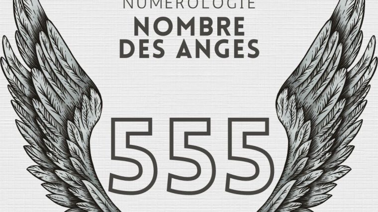 555 nombre des anges