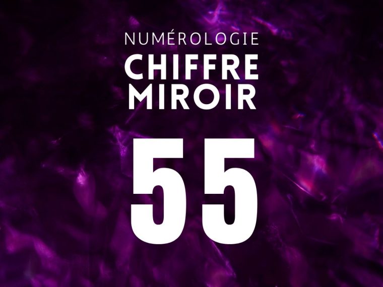 chiffre miroir 55