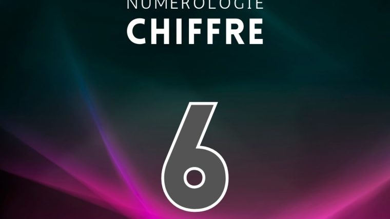 numérologie chiffre 6
